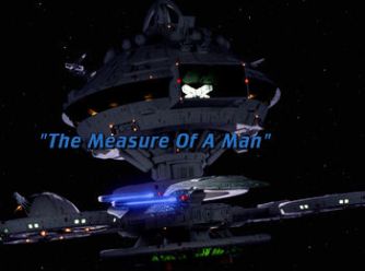 2x09_The_Measure_Of_A_Man_title_card